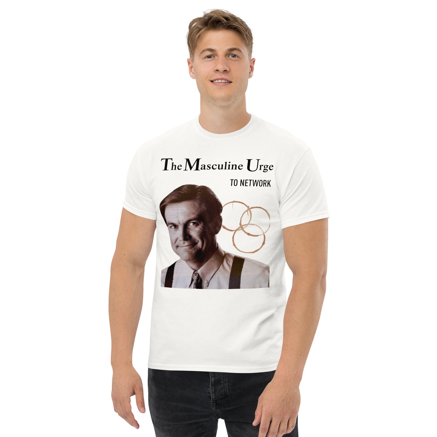 The Masculine Urge to Network - Unisex classic tee